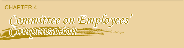 Chapter 4. Committee on Employees' Compensation