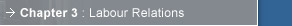 Chapter 3 : Labour Relations