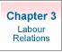 Chapter 3: Labour Relations