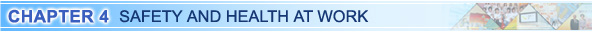 Chapter 4 Safety and Health at Work
