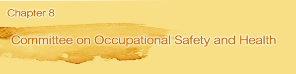 8. Committee on Occupational Safety and Health
