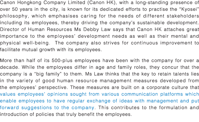 Canon Hongkong Company Limited (Canon HK), with a long-standing presence of over 50 years in the city, is known for i   