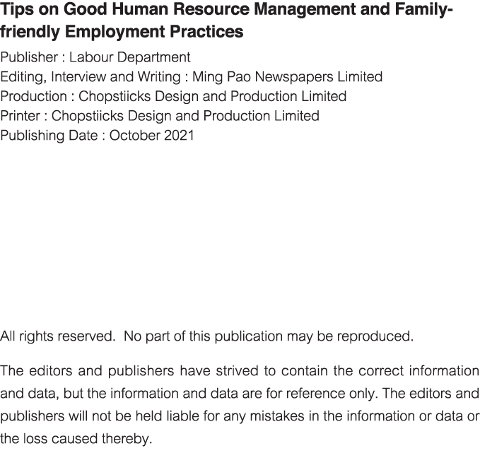 Tips on Good Human Resource Management and Family-friendly Employment Practices Publisher : Labour Department Editing   