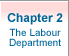 Chapter 2: The Labour Department