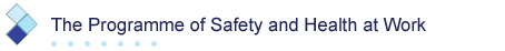 The Programme of Safety and Health at Work